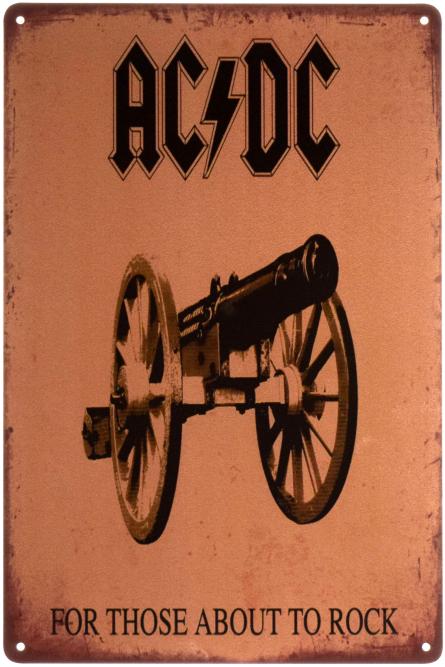 AC/DC (For Those About to Rock) (ms-003039) Металлическая табличка - 20x30см