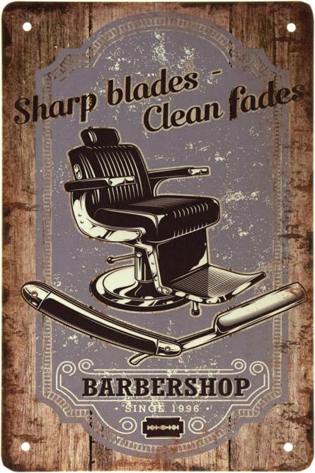 Барбершоп (Гострі Леза - Чисті Фейди) / Barber Shop (Sharp Blades - Clean Fades) (ms-002164) Металева табличка - 20x30см