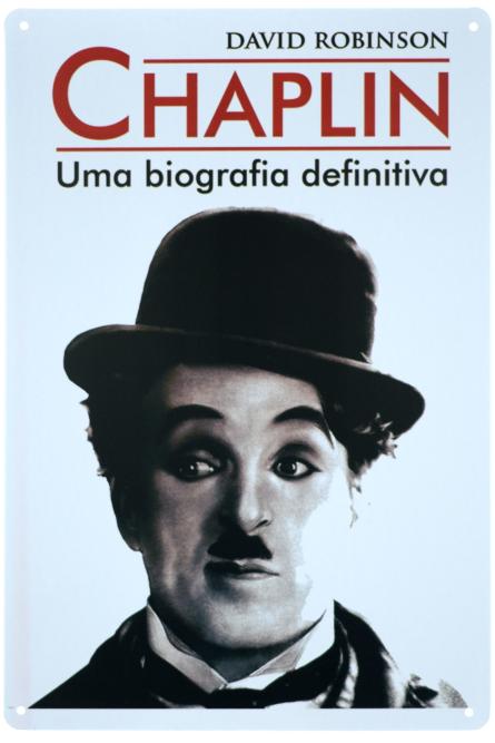 Чаплин: Его Жизнь И Искусство (Дэвид Робинсон) (ms-00483) Металлическая табличка - 20x30см