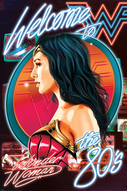 Чудо-Женщина 1984 (Добро Пожаловать В 80-е) / Wonder Woman 1984 (Welcome To The 80s) (ps-002090) Постер/Плакат - Стандартный (61x91.5см)