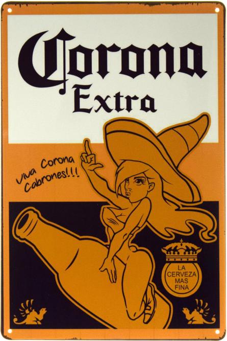 Corona Extra (Viva Corona Cabrones!!!) (ms-002278) Металлическая табличка - 20x30см