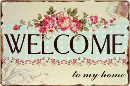 Добро Пожаловать В Мой Дом / Welcome To My Home (ms-001909) Металлическая табличка - 20x30см