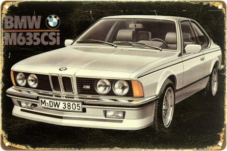 BMW M635CSi (ms-104099) Металлическая табличка - 20x30см