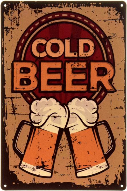 Холодное Пиво (Золотой Век Пива) / Cold Beer (ms-104487) Металлическая табличка - 20x30см
