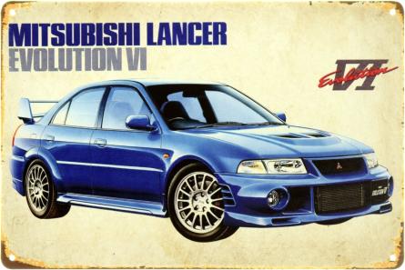 Mitsubishi Lancer Evolution VI (ms-104118) Металева табличка - 20x30см