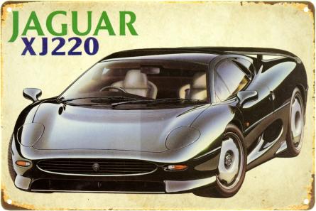 Jaguar XJ220 (ms-104094) Металлическая табличка - 20x30см