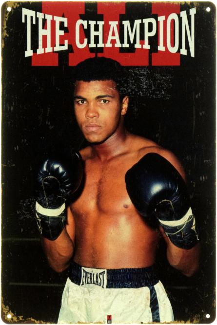 Мухаммед Алі (Чемпіон) / Muhammad Ali (The Champion) (ms-104441) Металева табличка - 20x30см