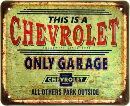 Цей Гараж Лише Для Шевроле / This Is A Chevrolet Only Garage (ms-103995) Металева табличка - 18x22см