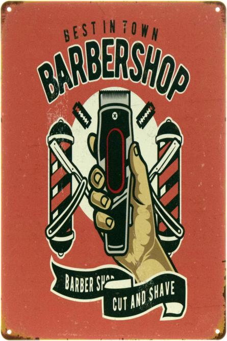 Barber Shop (Best In Town) (ms-104549) Металлическая табличка - 20x30см