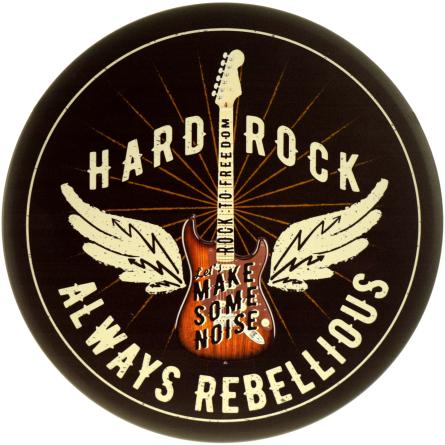 Хард-Рок Всегда Бунтарский / Hard Rock Always Rebellious (ms-104140) Металлическая табличка - 30см (круглая)