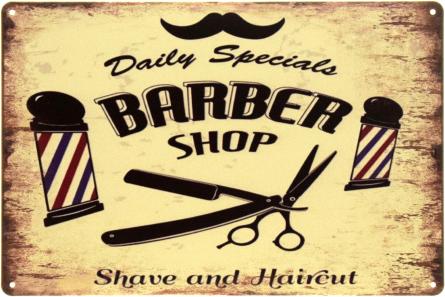 Барбершоп (Гоління Та Стрижка) / Barber Shop (Shave And Haircut)  (ms-001651) Металева табличка - 20x30см