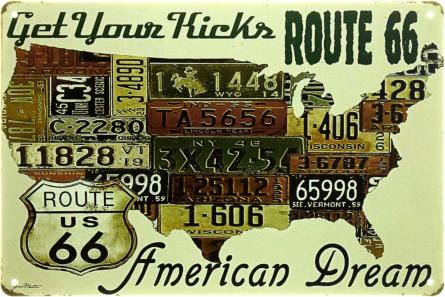 Получи Истинное Наслаждение (Американская Мечта) / Get Your Kicks (Route 66) (ms-002451) Металлическая табличка - 20x30см