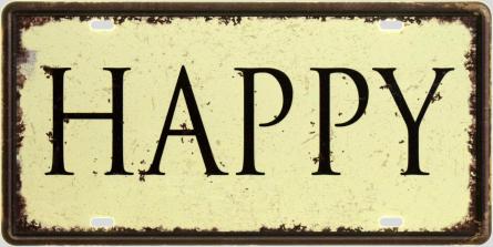 Счастливый / Happy (ms-001160) Металлическая табличка - 15x30см