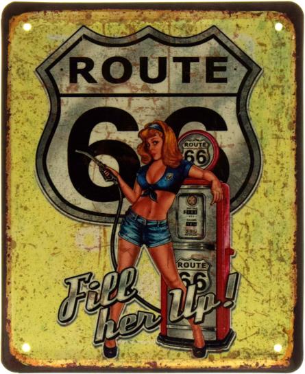 Route 66 (Fill Her Up!) (ms-103595) Металева табличка - 18x22см