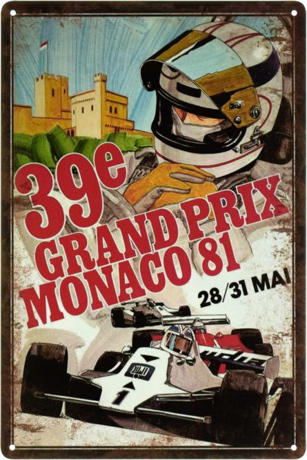 Гран-Прі Монако 1981 Року / 1981 Monaco Grand Prix (ms-103491) Металева табличка - 20x30см