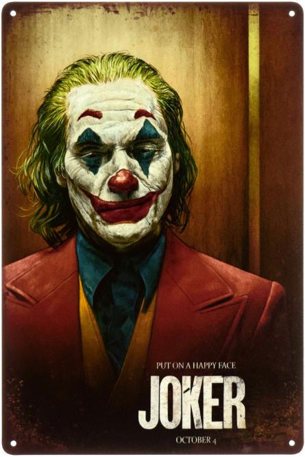 Джокер (Зроби Щасливе Обличчя) / Joker (Put On A Happy Face) (ms-003133) Металева табличка - 20x30см
