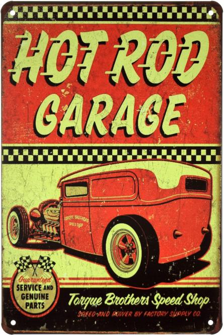 Hot Rod Garage (Speed And Power) (ms-001603) Металлическая табличка - 20x30см