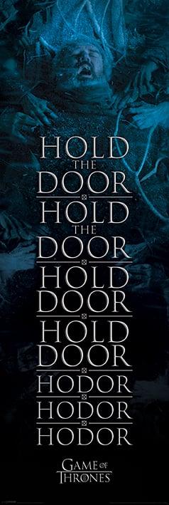 Игра Престолов (Ходор) / Game of Thrones (Hold the Door Hodor) (ps-00103) Постер/Плакат - Дверной (53x158см)
