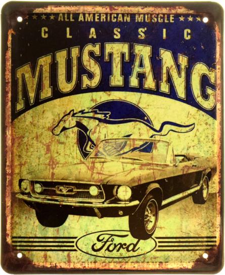 Классический Форд Мустанг / Classic Ford Mustang (ms-103869) Металлическая табличка - 18x22см