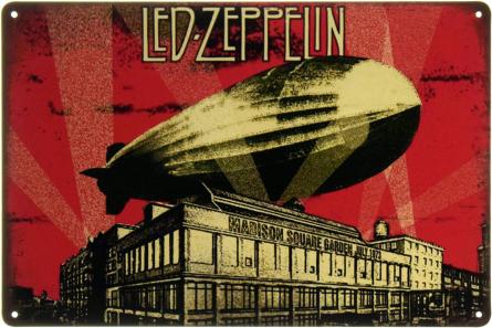 Led Zeppelin (Madison Square Garden) (ms-002746) Металлическая табличка - 20x30см