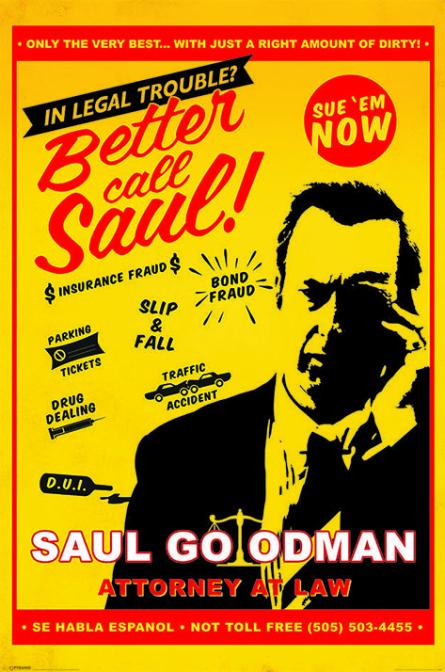 Лучше Звоните Солу / Breaking Bad (Better Call Saul Attorney At Law) (ps-00352) Постер/Плакат - Стандартный (61x91.5см)