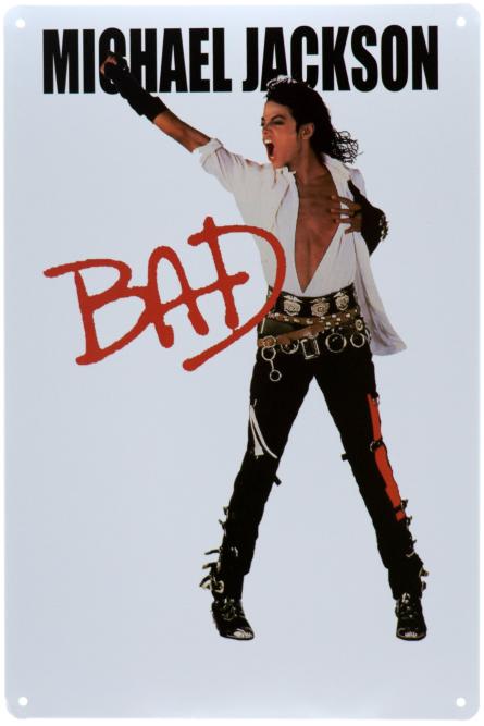 Майкл Джексон / Michael Jackson (Bad) (ms-00943) Металлическая табличка - 20x30см