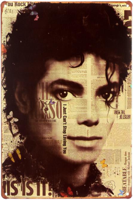Майкл Джексон / Michael Jackson (I Just Can't Stop Loving You) (ms-00966) Металлическая табличка - 20x30см