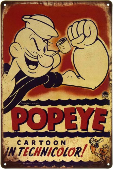 Моряк Попай / Popeye (Cartoon In Technicolor!) (ms-002211) Металлическая табличка - 20x30см