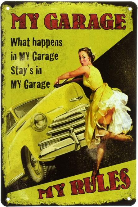 Мой Гараж, Мои Правила / Garage (Yellow) (ms-001016) Металлическая табличка - 20x30см