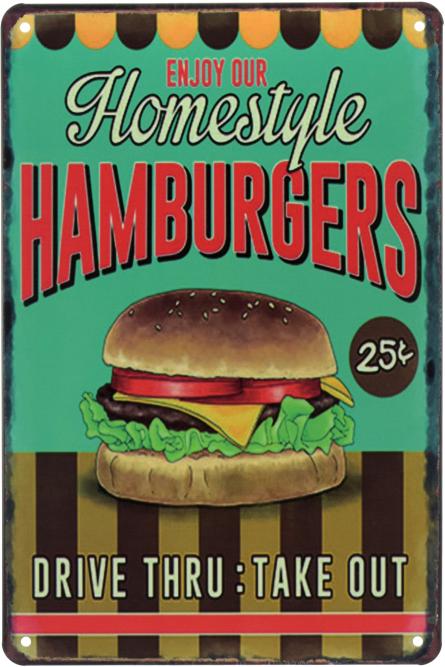 Насолоджуйтесь Нашими Гамбургер По-Домашньому / Enjoy Our Homestyle Hamburgers (ms-00831) Металева табличка - 20x30см