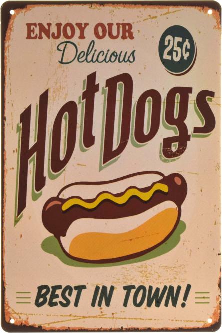 Насолоджуйтесь Нашими Смачними Хот-Догами / Enjoy Our Delicious Hot Dogs (ms-002206) Металева табличка - 20x30см