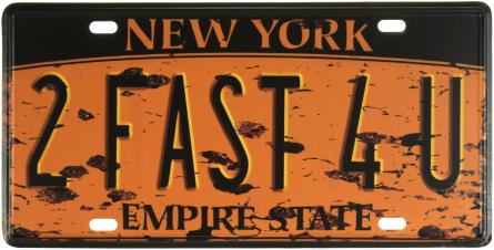 Нью-Йорк / New York (2 FAST 4 U) (ms-001174) Металлическая табличка - 15x30см
