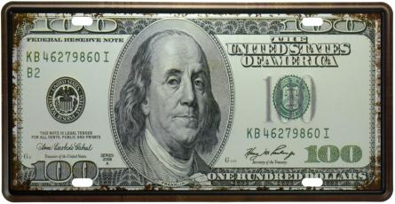 Одна Сотня Долларов / One Hundred Dollars (ms-00887) Металлическая табличка - 15x30см