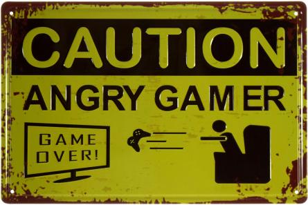 Осторожно! Злой Геймер / Caution! Angry Gamer (Game Over!) (ms-003227) Металлическая табличка - 20x30см