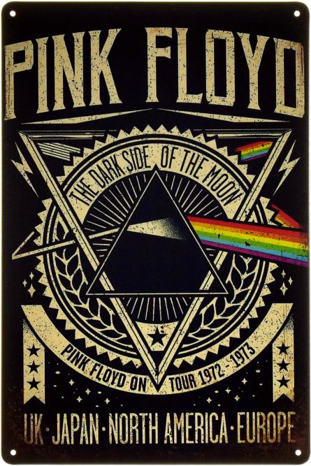 Pink Floyd (On Tour 1972 - 1973) (ms-002176) Металлическая табличка - 20x30см