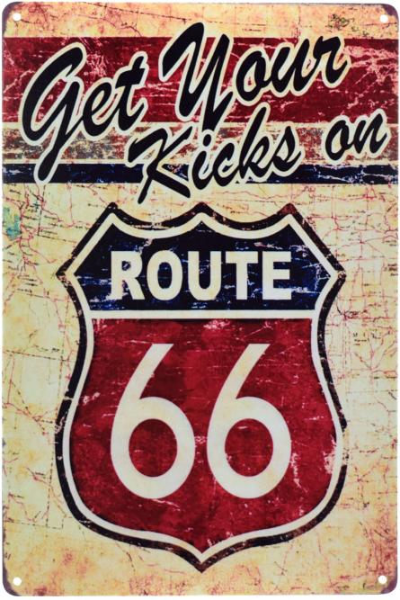 Получи Удовольствие На Трассе 66 (Песня) / Get Your Kicks On Route 66 (ms-001005) Металлическая табличка - 20x30см
