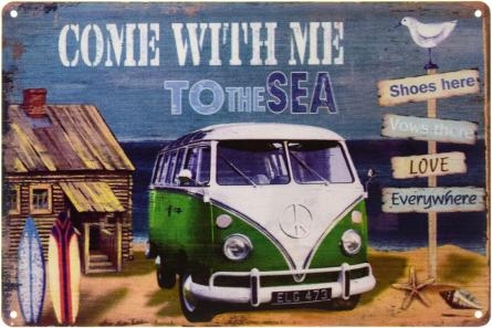 Ходімо Зі Мною До Моря / Come With Me To The Sea (ms-002480) Металева табличка - 20x30см