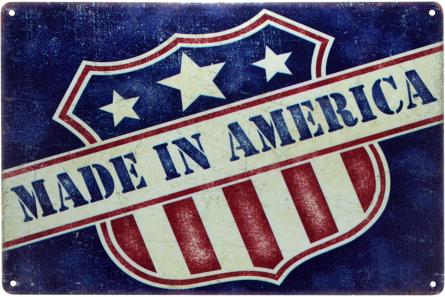 Сделано В Америке / Made In America (ms-00998) Металлическая табличка - 20x30см