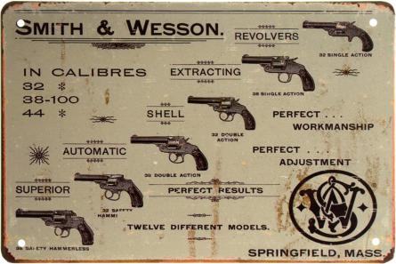 Smith & Wesson (In Calibres 32, 38-100, 44) (ms-001988) Металлическая табличка - 20x30см