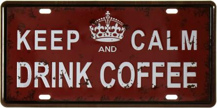 Зберігайте Спокій І Пийте Каву (Британська Корона) / Keep Calm And Drink Coffee (ms-001071) Металева табличка - 15x30см