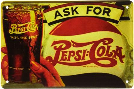 Запитуйте Пепсі-Колу / Ask For Pepsi-Cola (ms-003224) Металева табличка - 20x30см
