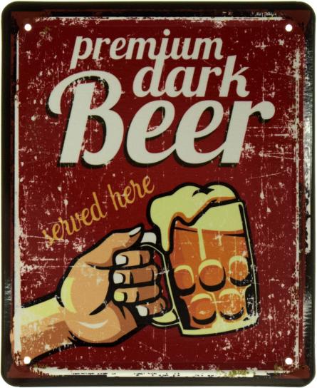Темне Пиво Преміум-Класу (Подається Тут) / Premium Dark Beer (Served Here) (ms-002386) Металева табличка - 18x22см