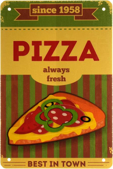 Завжди Свіжа Піца / Pizza Always Fresh (ms-003086) Металева табличка - 20x30см