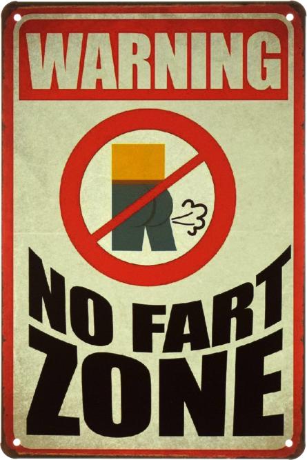 Warning! No Fart Zone (ms-002313) Металлическая табличка - 20x30см