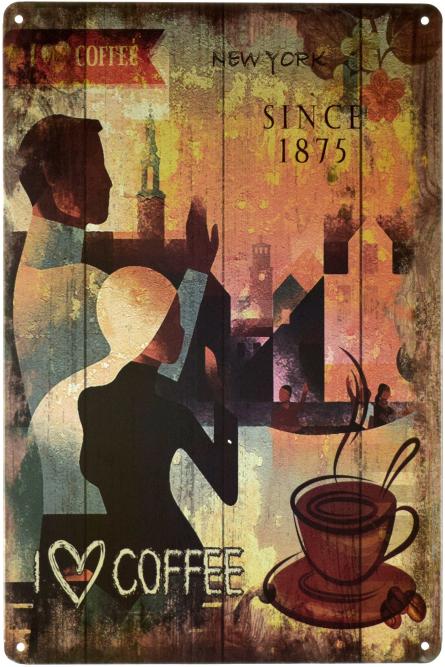 Я Люблю Кофе (Нью-Йорк 1875) / I Love Coffee (New York 1875) (ms-001679) Металлическая табличка - 20x30см