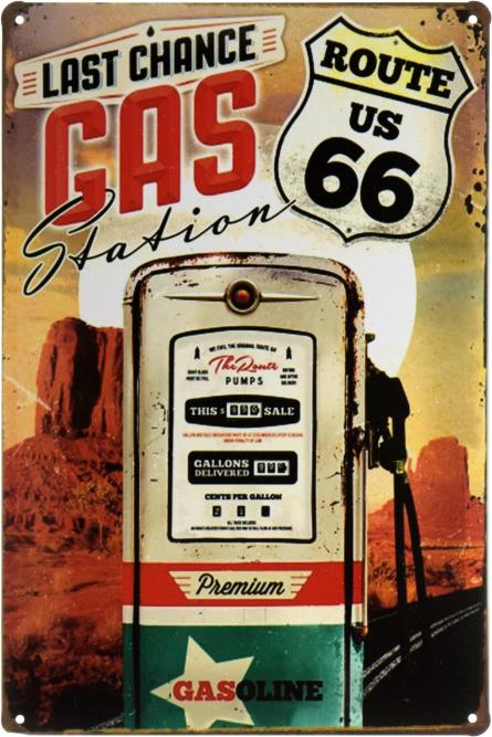 Заправка / Gas Station (Last Chance Route 66) (ms-001974) Металлическая табличка - 20x30см