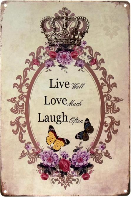 Живи, Люби, Смейся / Live, Love, Laugh (ms-002203) Металлическая табличка - 20x30см